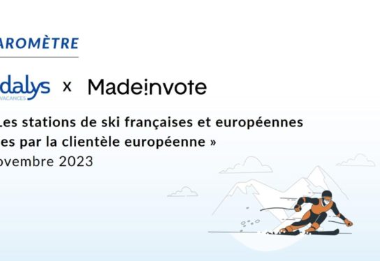 Baromètre Odalys Vacances & MadeInVote « Les stations de ski françaises et européennes vue par la clientèle européenne »